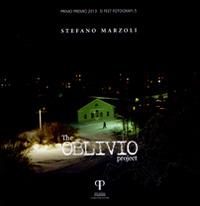 The oblivio project. Ediz. italiana - Stefano Marzoli - Libro Pazzini 2014, Si Fest Fotografi | Libraccio.it