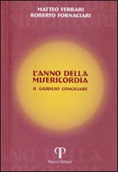 L' anno della misericordia. Il Giubileo Cociliare