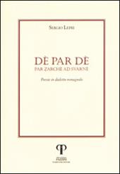 Dé Par Dé. Par Zache ad Svarné. Testo romagnolo