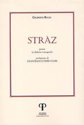 Stràz. Poesie in dialetto romagnolo