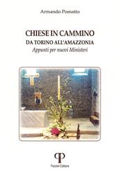 Chiese in cammino da Torino all'Amazzonia. Appunti per nuovi ministeri