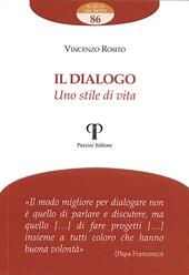 Il dialogo. Uno stile di vita