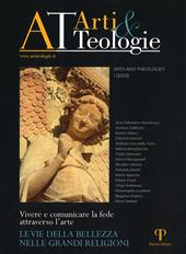 «Arti e teologie». Arts and theologies (2023). Ediz. illustrata. Vol. 1: Le vie della bellezza nelle grandi religioni