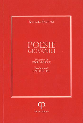 Poesie giovanili - Raffaele Santoro - Libro Pazzini 2023, Parole nell'ombra: poesia in lingua e dialetto | Libraccio.it