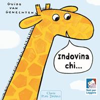 Indovina chi.... Ediz. illustrata - Guido Van Genechten - Libro Clavis 2015, Prima infanzia | Libraccio.it