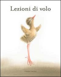 Lezioni di volo. Ediz. illustrata - Vainio Pirkko - Libro Clavis 2012, Album illustrati | Libraccio.it