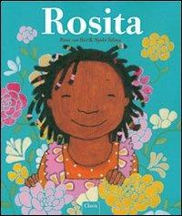Rosita. Ediz. illustrata - Pimm Van Hest, Nynke Talsma - Libro Clavis 2009, Album illustrati | Libraccio.it