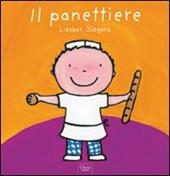 Il panettiere. Ediz. illustrata