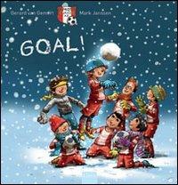 Goal! Ediz. illustrata - Janssen Van Gemert, Mark Janssen - Libro Clavis 2012, Album illustrati | Libraccio.it