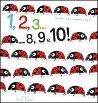 1, 2, 3... 8, 9 e 10! Ediz. illustrata - Guido Van Genechten - Libro Clavis 2014 | Libraccio.it