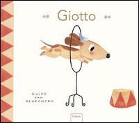 Giotto. Ediz. illustrata - Guido Van Genechten - Libro Clavis 2015 | Libraccio.it