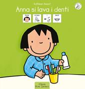 Anna si lava i denti. InBook. Ediz. a colori