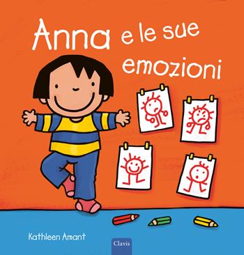 Anna e le sue emozioni. Ediz. a colori - Kathleen Amant - Libro Clavis 2024, Album illustrati | Libraccio.it