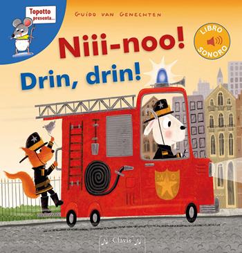 Niii-noo! Drin, drin! - Guido Van Genechten - Libro Clavis 2025, Prima infanzia | Libraccio.it