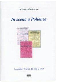 In scena a Pollenza - Marilena Sparapani - Libro Simple 2008 | Libraccio.it