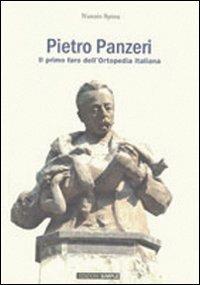Pietro Panzeri il primo faro dell'ortopedia italiana - Nunzio Spina - Libro Simple 2009 | Libraccio.it