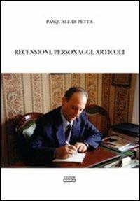 Recensioni, personaggi, articoli - Pasquale Di Petta - Libro Simple 2010 | Libraccio.it