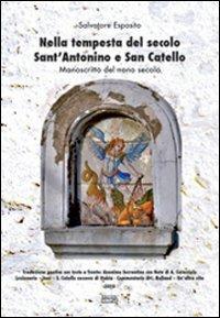 Nella tempesta del secolo Sant'Antonino e San Catello. Manoscritto del nono secolo - Salvatore Esposito - Libro Simple 2010 | Libraccio.it
