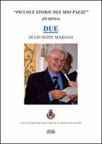 Piccole storie del mio paese (in rima) 2 - Giuseppe Mariani - Libro Simple 2010 | Libraccio.it