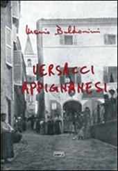 Versacci appignanesi. Testo appignanese e italiano