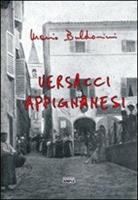 Versacci appignanesi. Testo appignanese e italiano - Mario Buldorini - Libro Simple 2011 | Libraccio.it