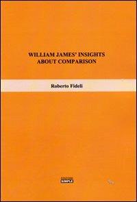 William James' insights about comparison - Roberto Fideli - Libro Simple 2012 | Libraccio.it