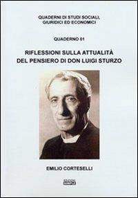 Riflessioni sull'attualità del pensiero di don Luigi Sturzo - Emilio Corteselli - Libro Simple 2012, Quad. studi sociali, giuridici, economici | Libraccio.it
