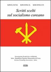 Scritti scelti sul socialismo coreano