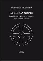 La lunga notte