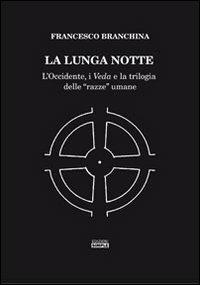 La lunga notte - Francesco Branchina - Libro Simple 2013 | Libraccio.it
