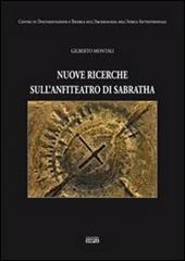 Nuove ricerche sull'anfiteatro di Sabratha