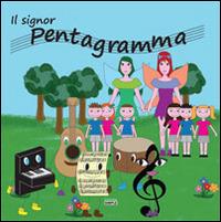 Il signor Pentagramma - Cristina Galbusera - Libro Simple 2014 | Libraccio.it