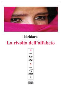La rivolta dell'alfabeto - Isichiara - Libro Simple 2014 | Libraccio.it