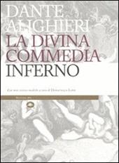 La Divina Commedia. Inferno. Con note storico-mediche