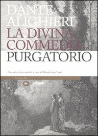La Divina Commedia. Il purgatorio. Con note storico-mediche - Dante Alighieri - Libro Mattioli 1885 2010, Explora | Libraccio.it