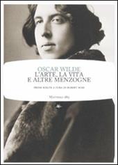 L'arte, la vita e altre menzogne