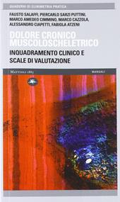 Dolore cronico muscoloscheletrico. Inquadramento clinico e scale di valutazione