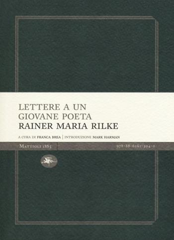 Lettere a un giovane poeta - Rainer Maria Rilke, Franz Xaver Kappus - Libro Mattioli 1885 2012, Experience Light | Libraccio.it