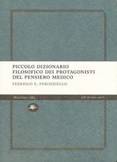 Piccolo dizionario filosofico dei protagonisti del pensiero medico