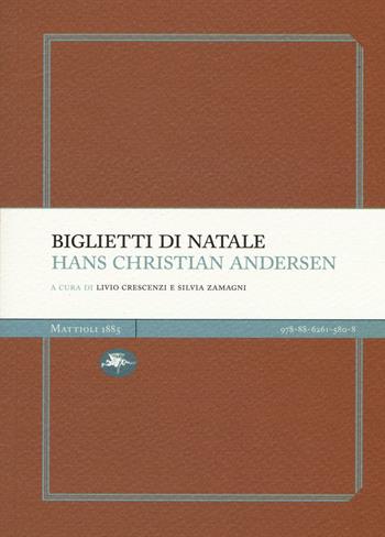 Biglietti di Natale - Hans Christian Andersen - Libro Mattioli 1885 2016, Experience Light | Libraccio.it