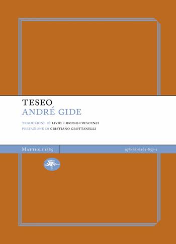Teseo. Nuova ediz. - André Gide - Libro Mattioli 1885 2023, Experience Light | Libraccio.it
