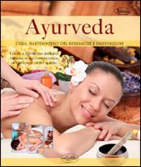 Ayurveda  - Libro Idea Libri 2015, Benessere | Libraccio.it