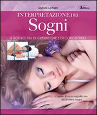 Interpretazione dei sogni - Giuliana Lomazzi - Libro Idea Libri 2015, Benessere | Libraccio.it