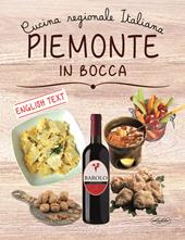 Piemonte in bocca. Ediz. italiana e inglese