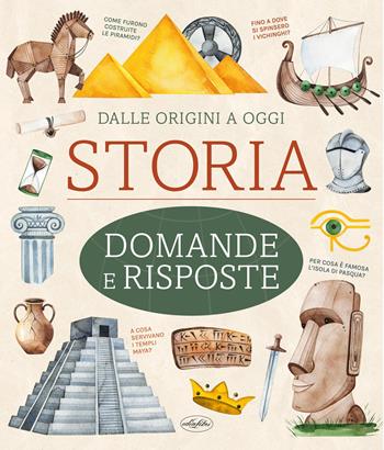 Storia. Domande e risposte. Nuova ediz.  - Libro Idea Libri 2026, Manuali illustrati | Libraccio.it