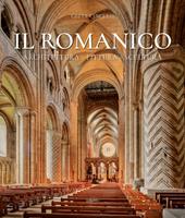 Il romanico. Ediz. a colori