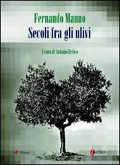 Secoli fra gli ulivi