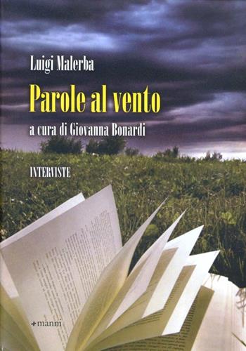 Parole al vento - Luigi Malerba - Libro Manni 2008, Studi | Libraccio.it