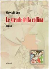 Le strade della collina