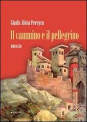 Il cammino e il pellegrino